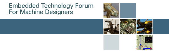 Embedded Technology Forum for Machine Designers